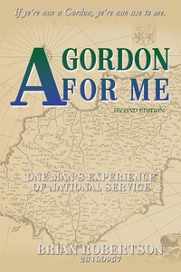 Enlarge image Cover: A Gordon For Me - Brian Robertson