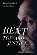Cover: Bent Toward Justice - Rand-Smith LLC