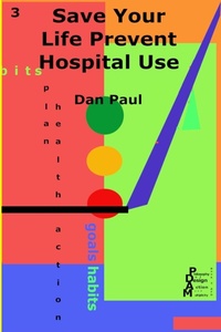 Enlarge image Cover: Save Your Life Prevent Hospital Use - Proact 2525
