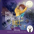 Cover: Brielle's Birthday Ball - Once Upon a Dance