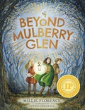 Cover: Beyond Mulberry Glen - Waxwing Books