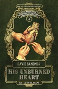 Cover: His Unburned Heart - Raw Dog Screaming Press