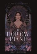 Cover: The Hollow Plane - Bad Raven Press