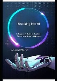 Enlarge image Cover: Breaking Into AI - PONC Publishing