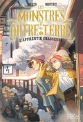 Cover: Les Monstres d'Outre-terre, tome 1 - L'apprentie-chasseuse - Didier Jeunesse