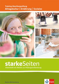 Abbildung von: starkeSeiten Alltagskultur | Ernährung | Soziales. Ausgabe Baden-Württemberg - Klett