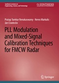 Cover: PLL Modulation and Mixed-Signal Calibration Techniques for FMCW Radar - Springer