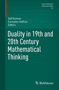 Abbildung von: Duality in 19th and 20th Century Mathematical Thinking - Birkhäuser