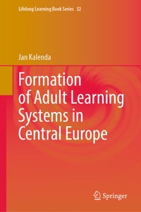 Enlarge image Cover: Formation of Adult Learning Systems in Central Europe - Springer
