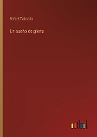 Enlarge image Cover: Un sueno de gloria - Outlook Verlag