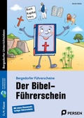 Cover: Der Bibel-F&uuml;hrerschein - 3./4. Klasse - Persen Verlag in der AAP Lehrerwelt GmbH
