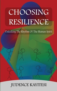 Enlarge image Cover: Choosing Resilience - Inzozi Publisher