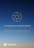 Cover: SV f&uuml;r Immobilien & Grundst&uuml;ckswesen Band 3 - First Europe Education (FEE)