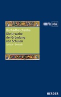Cover: Die Ursache der Gr&uuml;ndung von Schulen - Verlag Herder