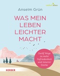 Cover: Was mein Leben leichter macht - Verlag Herder