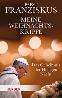 Enlarge image Cover: Meine Weihnachtskrippe - Verlag Herder