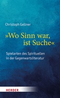 Cover: "Wo Sinn war, ist Suche" - Verlag Herder