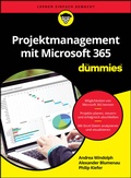 Bild: Projektmanagement mit Microsoft 365 für Dummies - Wiley-VCH