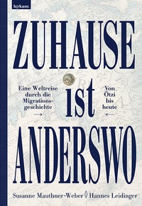 Abbildung von: Zuhause ist anderswo - Leykam