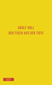 Enlarge image Cover: Der Fisch aus der Tiefe - Residenz