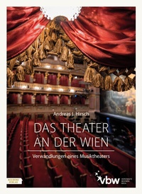 Abbildung von: Das Theater an der Wien - Residenz