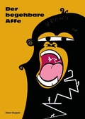 Cover: Der begehbare Affe - epubli