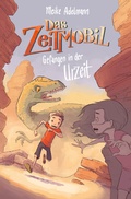 Cover: Das Zeitmobil - Gefangen in der Urzeit (Band 1) - KraeHe Verlag
