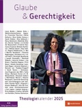 Cover: Glaube & Gerechtigkeit - Theologiekalender 2025 - Agentur Altepost 2015