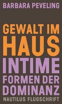 Enlarge image Cover: Gewalt im Haus - Edition Nautilus
