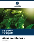Cover: Abrus precatorius L - Verlag Unser Wissen