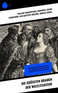 Cover: Die gr&ouml;&szlig;ten Dramen der Weltliteratur - Sharp Ink