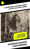 Cover: Franz&ouml;sische Geschichte in Meisterromanen - Sharp Ink