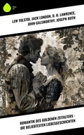 Cover: Romantik des Goldenen Zeitalters - Die beliebtesten Liebesgeschichten - Sharp Ink