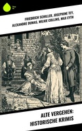 Cover: Alte Vergehen: Historische Krimis - Sharp Ink
