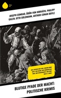 Cover: Blutige Pfade der Macht: Politische Krimis - Sharp Ink