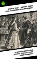 Cover: Historische Verbrechensf&auml;lle: Spannende Kriminalgeschichten aus der Vergangenheit - Sharp Ink