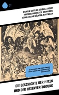 Cover: Die Geschichte der Hexen und der Hexenverfolgung - Sharp Ink