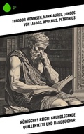 Cover: R&ouml;misches Reich: Grundlegende Quellentexte und Handb&uuml;cher - Sharp Ink