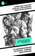 Cover: Die faszinierendsten Menschen der Geschichte - Historische Romane Sammelband - Sharp Ink