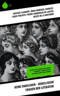 Cover: Keine Engelchen - Rebellische Frauen der Literatur - Sharp Ink