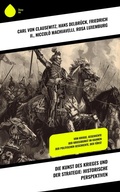 Cover: Die Kunst des Krieges und der Strategie: Historische Perspektiven - Sharp Ink