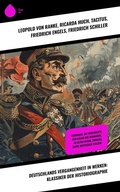 Cover: Deutschlands Vergangenheit in Werken: Klassiker der Historiographie - Sharp Ink
