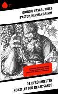 Cover: Die ber&uuml;hmtesten K&uuml;nstler der Renaissance - Sharp Ink