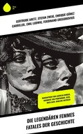 Cover: Die legend&auml;ren Femmes fatales der Geschichte - Sharp Ink