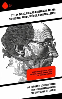 Abbildung von: Die größten Schriftsteller und Schriftstellerinnen der deutschen Literatur - Sharp Ink