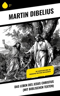 Abbildung von: Das Leben des Jesus Christus (mit biblischen Texten) - Sharp Ink