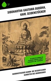 Abbildung von: Buddhistischer Kanon: Die wesentlichen Schriften des Buddhismus - Sharp Ink