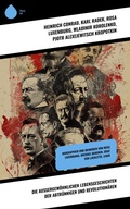 Cover: Die au&szlig;ergew&ouml;hnlichen Lebensgeschichten der Abtr&uuml;nnigen und Revolution&auml;ren - Sharp Ink