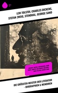Cover: Die gr&ouml;&szlig;ten Meister der Literatur - Biographien & Memoiren - Sharp Ink