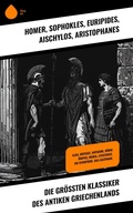 Cover: Die gr&ouml;&szlig;ten Klassiker des antiken Griechenlands - Sharp Ink